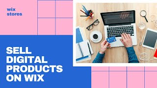 How To Sell Digital Products in Wix | Wix Stores Tutorial
