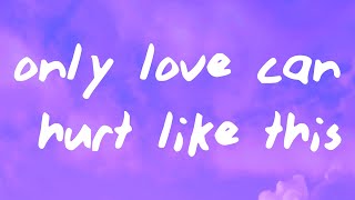 Paloma Faith - Only Love Can Hurt Like This (Lyrics)