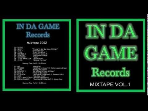 In DA GAME Records - MIXTAPE 2012 - Part 2 - Rap Hip Hop