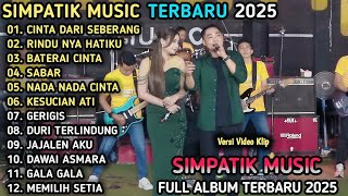 Download lagu CINTA DARI SEBERANG - Fira Cantika X Irwan Krisdiyanto - SIMPATIK MUSIC FULL ALBUM 2025 mp3