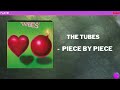 The Tubes - Piece by piece (In 432Hz)