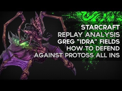 Stopping Protoss all-ins - Greg 'EG.IdrA' Fields - Starcraft Replay Analysis 10 - Razer Academy