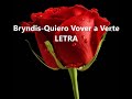 Bryndis-Quiero Volver a Verte LETRA