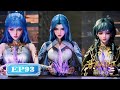 Soul Land 2 The Peerless Tang Clan EP93 MULTI SUB