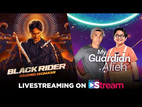 Kapuso Stream May 20, 2024 Black Rider, My Guardian Alien LIVE