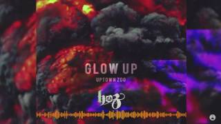 HoZ - Glow Up (Explicit)