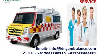 King Ambulance Service in Darbhanga and Muzaffarpur available 24 Hours