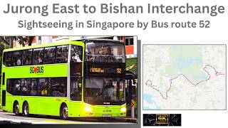 Bus route 52 - a perfect sightseeing trip in Singapore