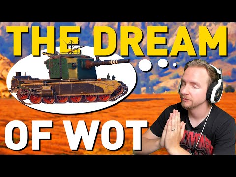 The game we DREAM OF in World of Tanks!