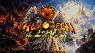 Helloween - Hey Lord! 🙏🎃 [Subtitulos al Español / Lyrics]