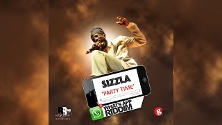 Sizzla - Party Time [WhatsApp Riddim] August 2015