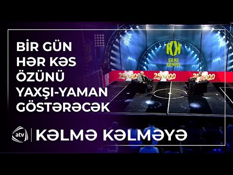 Cəlil Əliyev & Rəşad Şamaxılı - Bir gün hər kəs özünü yaxşı-yaman göstərəcək / Kəlmə Kəlməyə