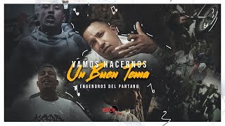 Engendros Del Pantano-Vamos Hacernos Un Buen Tema (VideoClip Oficial)