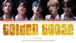 A.C.E (에이스) - &#39;Golden Goose&#39; Lyrics (Color Coded_Han_Rom_Eng)