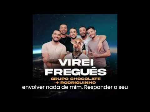 Virei freguês - Grupo chocolate part Rodriguinho (2023)
