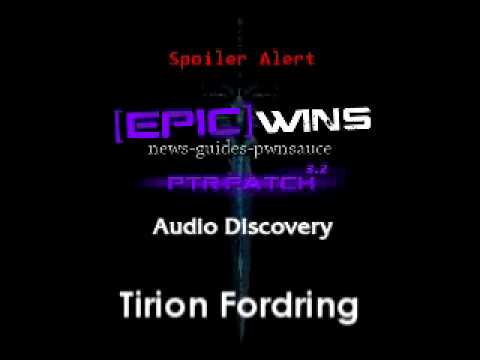 Patch 3.2 Audio Voice Overs: Tirion, Thrall, and Varian - Epicwins.com