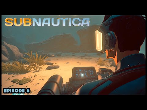 Subnautica Survival - Base Building Time! EP6