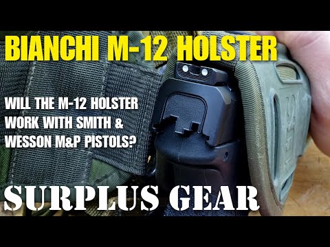 Bianchi M-12 Holster with M\u0026P Pistols