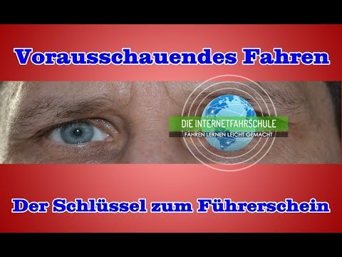 Vorausschauendes Fahren - Der Schlüssel zum Führerschein - Fahrstunde - Prüfungsfahrt