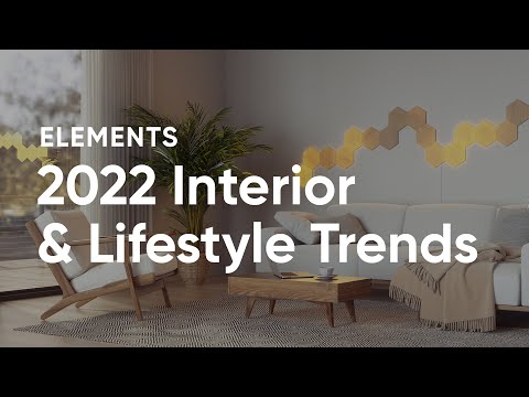 Trending: 2022 Interior Design & Lifestyle Trends with Nanoleaf Elements