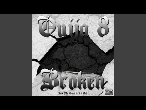 Broken (feat. Mo Greed & Lil Na8)