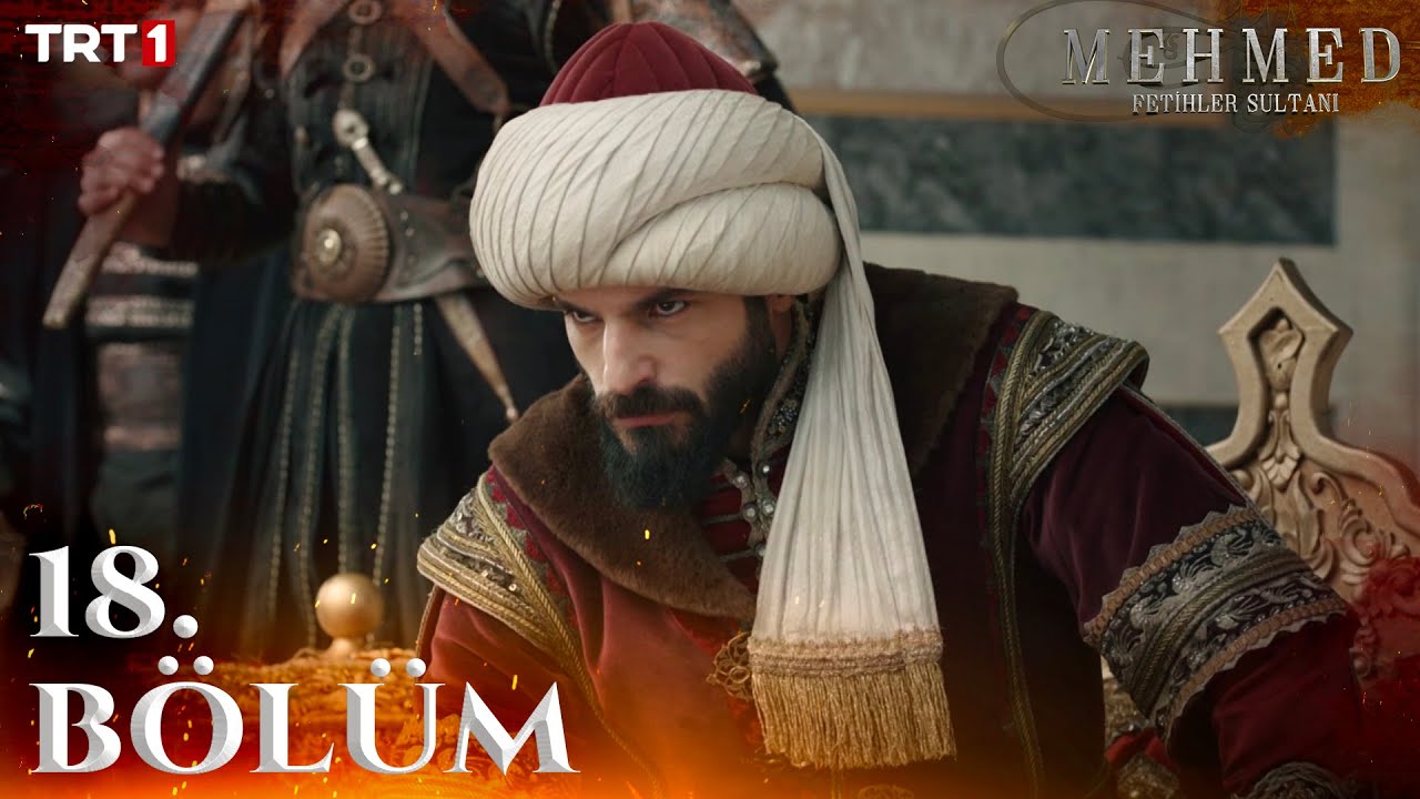 Mehmed Fetihler Sultani Season 2 Episode 18 With English Subtitles