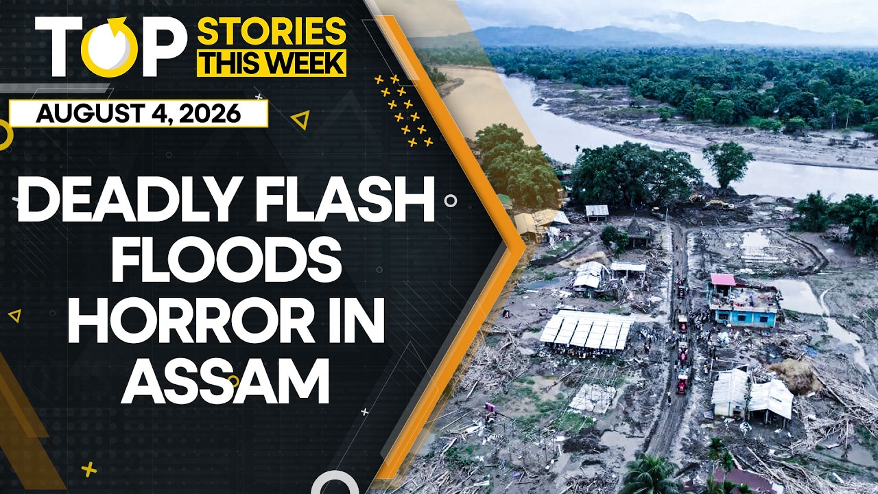 Assam Flood: Deadly Flash Floods Wreak Havoc, Death Toll Mounts To 97 | WION Top Videos