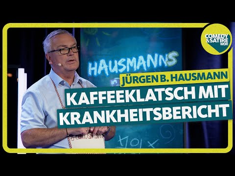 Kaffeeklatsch und Krankheitsbekundungen | Jürgen B. Hausmann macht Schule