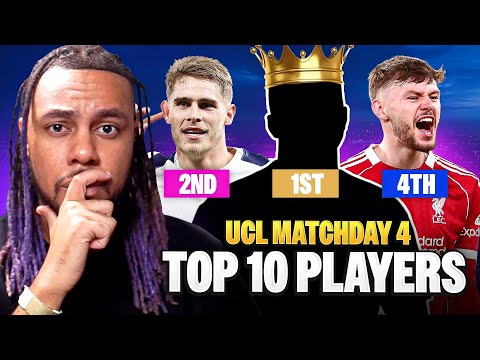 TOP 10 PLAYERS OF UCL MATCHDAY 4! 🥇