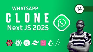 Whatsapp Clone - React Next JS Typescript Mtt Components - 2025 - 14