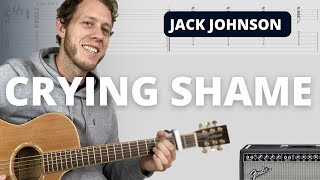 How to Play Crying Shame by Jack Johnson