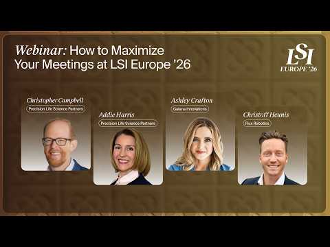How to Maximize Your Meetings at LSI Europe ’26 | Webinar