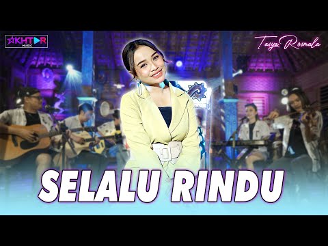 Tasya Rosmala - SELALU RINDU | Hanya ada satu di hatiku