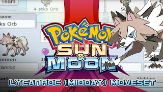 Lycanroc Moveset Guide! How to use Lycanroc (Midday Form)! Pokemon Sun and Moon! by PokeaimMD