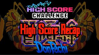 Tubers High Score Challenge Recap - Donpachi [Arcade]