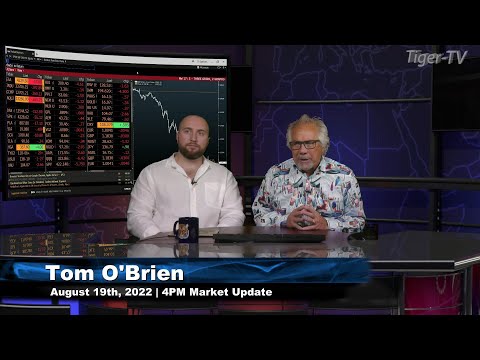 August 19th, 4PM ET Market Update on TFNN - 2022