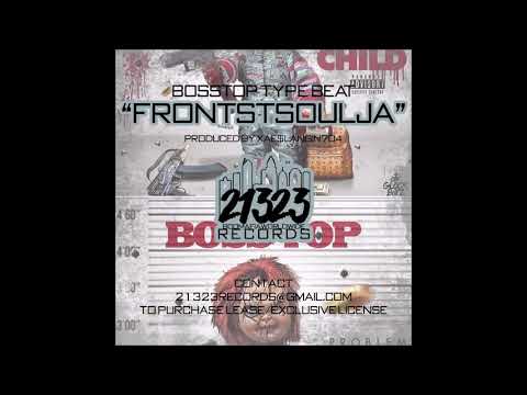 [OFFICIAL INSTRUMENTAL] BOSSTOP TYPE BEAT 2020 - "FRONTSTSOULJA" (PROD. BY XAE$LANGIN704)