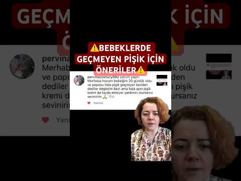 ⚠️Bebeklerinizde geçmeyen pişik varsa, buradaki önerilere kulak verin #doktoroge #bebekler #pişik