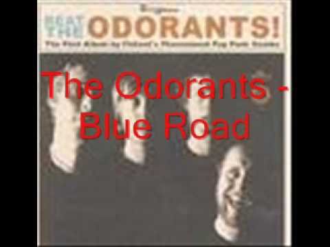The Odorants - Blue Road