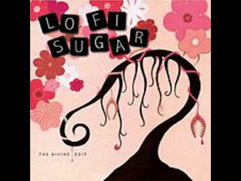 Best Girl On The Lot - Lo Fi Sugar (Full Song)