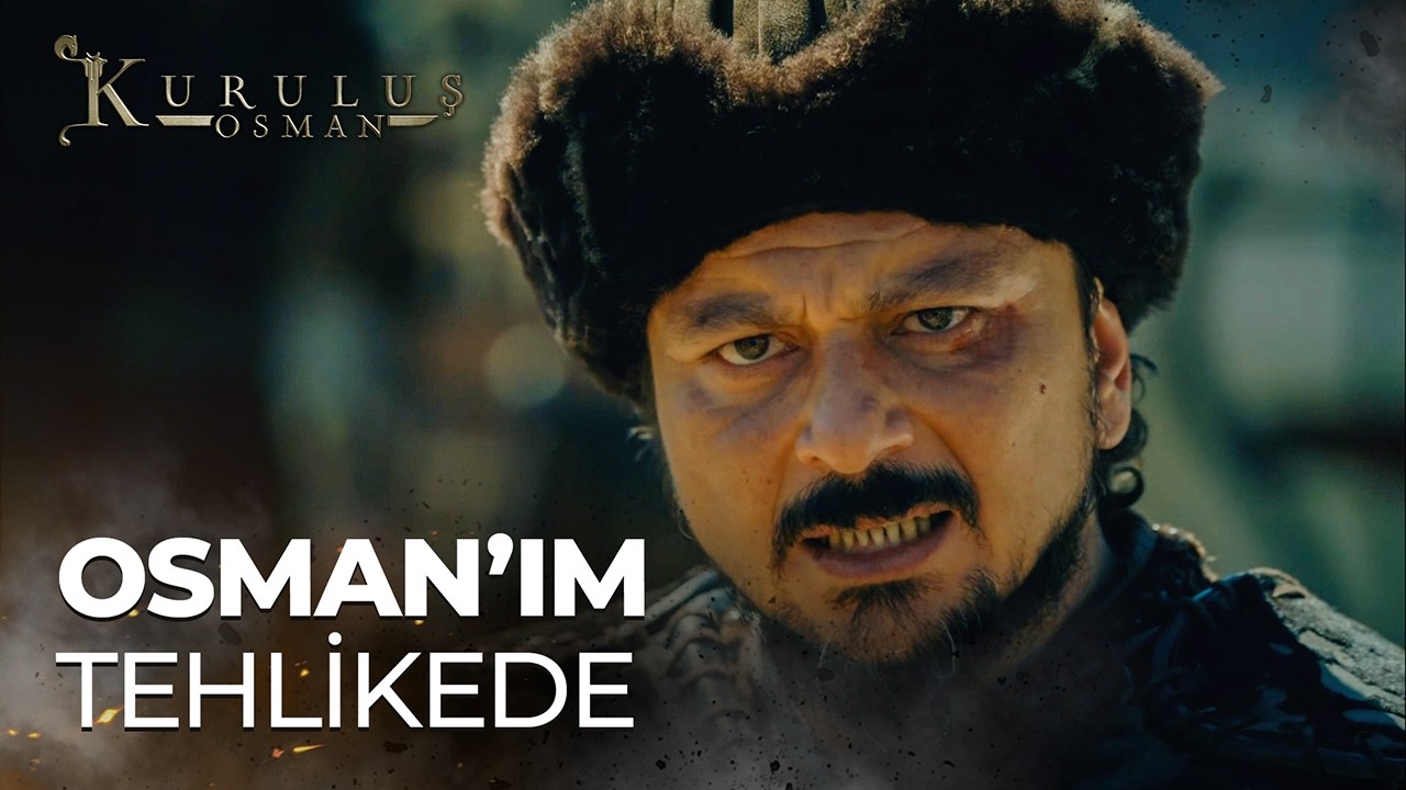 "Kara Osman'ımın Bir Planı Vardır Gündüz" - Kuruluş Osman 18. Bölüm