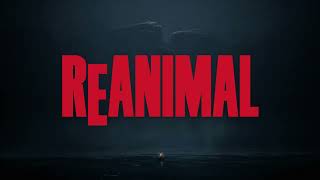 REANIMAL Announcement Trailer Aug 2024
