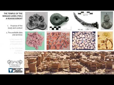 Temple of Winged Lions: Reassessment Based on Archives (Archaeology of Petra & Nabataea) [ASOR 2020]