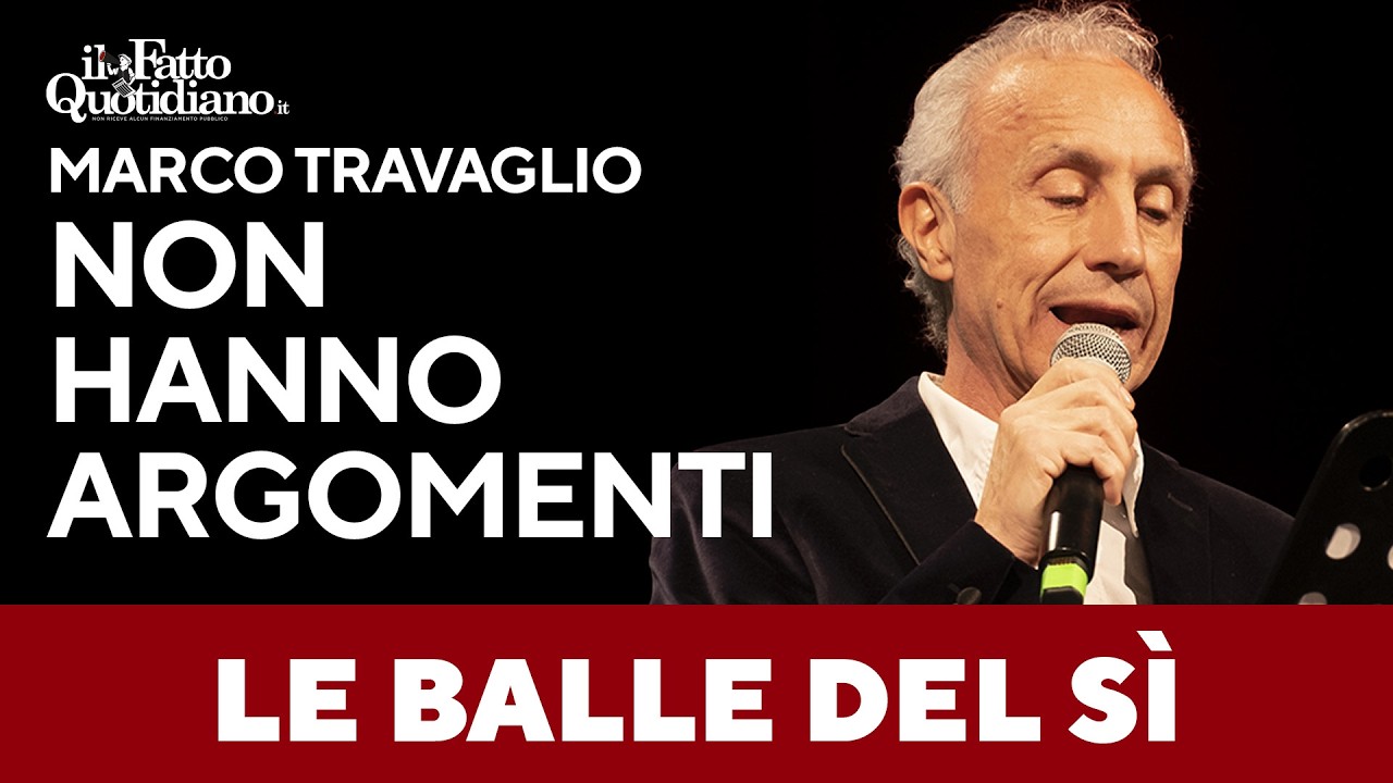 Le balle del Sì: lo spassoso monologo di Travaglio che mette in fila gli argomenti bislacchi del Sì