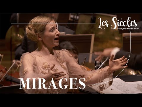 MIRAGES - Les Siècles & Sabine Devieilhe à la Philharmonie de Paris