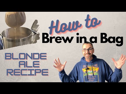 How to Make All Grain Beer - Brew in a Bag - Blonde Ale Recipe