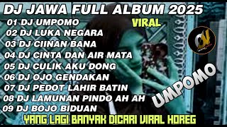 Download lagu DJ STYLE PARTY UMPOMO X LUKA NEGARA BASS MBEDL MBEDIL || YANG LAGI VIRAL TIKTOK 2025 mp3 Download lagu DJ STYLE PARTY UMPOMO X LUKA NEGARA BASS MBEDL MBEDIL || YANG LAGI VIRAL TIKTOK 2025 mp3