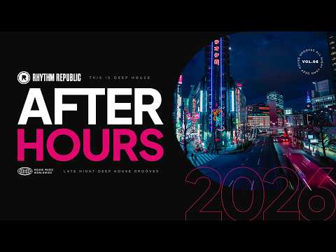 Deep House Mix | This Is Deep House After Hours 2026 Vol. 6