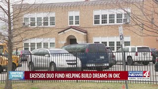 Eastside Duo fund helping build dreams in OKC
