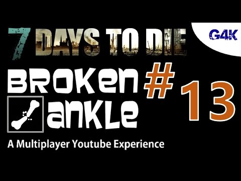 Into the Darkness | 7 Days To Die Alpha 11 Multiplayer with Broken Ankle | S02E13